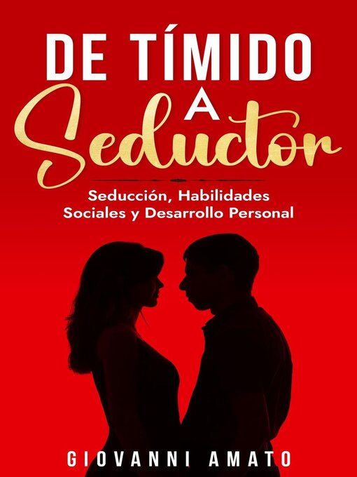 Title details for De Tímido a Seductor by Giovanni Amato - Available